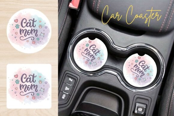 Cat Mom Car Coaster PNG: A Stylish and Versatile Design for Custom Car Accessories