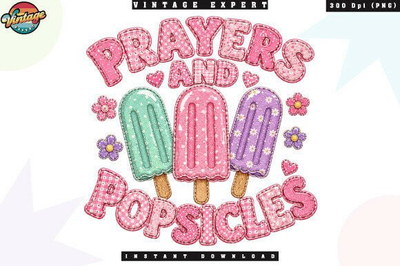 Prayers and Popsicles Patchwork PNG: A Sweet Fusion of Faith and Summer Design